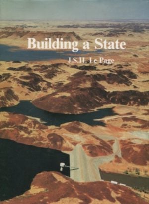BUILDING A STATE : The Story of the Public Works Department of Western Australia 1829-1985