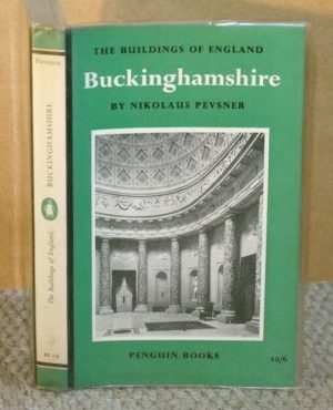 Buildings of England, The: Buckinghamshire