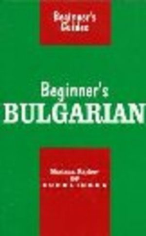 BULGARIAN : Beginner's BULGARIAN