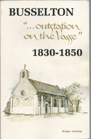 Busselton - "Outstation on the Vasse" 1830-1850