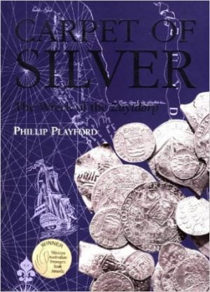 CARPET OF SILVER: The Wreck of the Zuytdorp