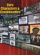 Cars, Characters & Crank Handles: A Century of Motor Dealing in Western Australia