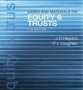 Cases and Materials on Equity and Trusts