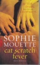 CAT SCRATCH FEVER ( Erotic Romance)