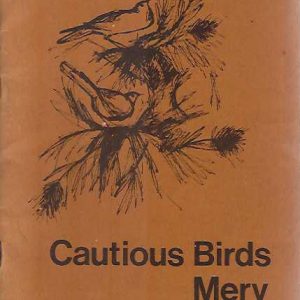 Cautious Birds