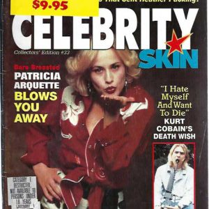 CELEBRITY SKIN Collectors Edition #33 April 1994