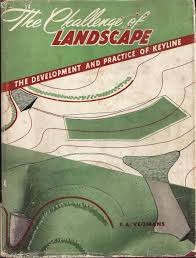 Challenge of landscape, The : the development and practice of Keyline
