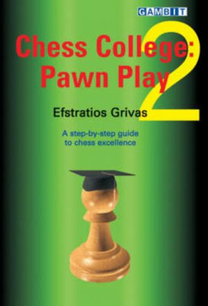 Chess College 2 : PAWN PLAY