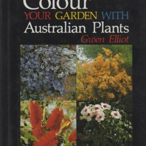 Colour Your Garden with Australian Plants