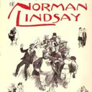 Comic Art of NORMAN LINDSAY, The
