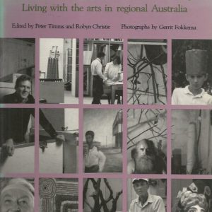 Cultivating the Country: Living with the Arts in Regional Australia
