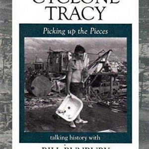 Cyclone Tracy: Picking up the Pieces