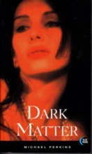 DARK MATTER (Erotic Fiction)