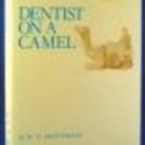 Dentist on a Camel