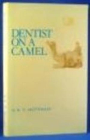 Dentist on a Camel