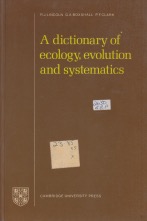 Dictionary of Ecology, Evolution and Systematics, A