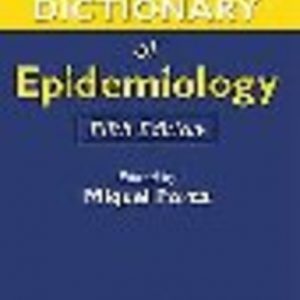 Dictionary of Epidemiology, A