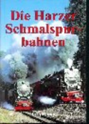 Die Harzer Schmalspurbahnen