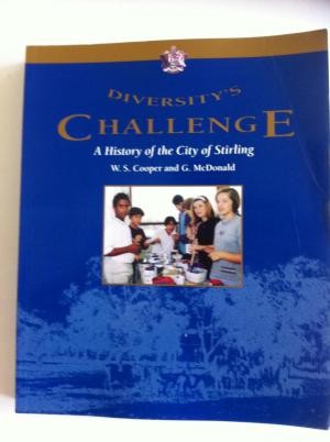 Diversity's Challenge: A History of the City of Stirling
