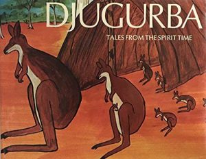 Djugurba: Tales from the Spirit Time
