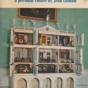 DOLLS’ HOUSES: A Personal Choice