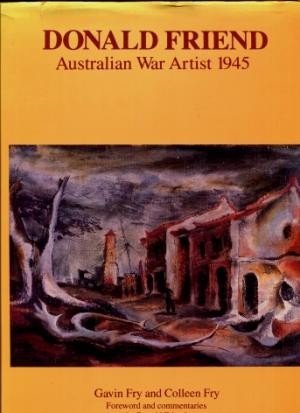 Donald Friend: Australian War Artist 1945