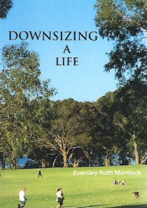 Downsizing a Life: Finding Home After Three Score Years and Ten