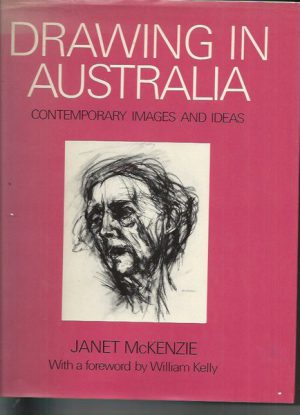 Drawing in Australia: Contemporary Images and Ideas