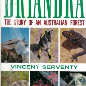 DRYANDRA: The story of an Australian forest