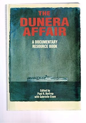Dunera Affair, The: A Documentary Resource Book