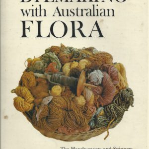 Dyemaking with Australian Flora