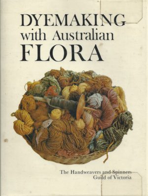 Dyemaking with Australian Flora