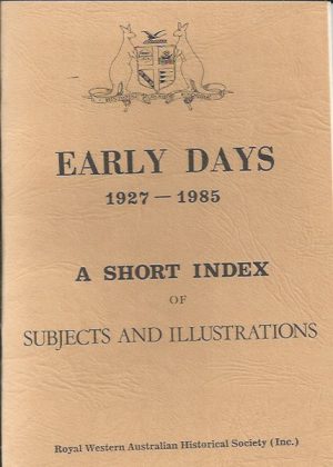 Early Days 1927-1985. A Short Index of Subjects and Illustrations.