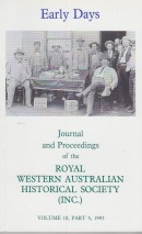 Early Days: Journal of the Royal Western Australian Historical Society Vol. 10 Part 5