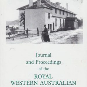 Early Days: Journal of the Royal Western Australian Historical Society Vol. 10 Part 6