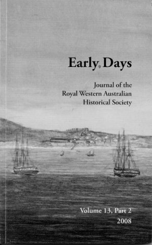 Early Days: Journal of the Royal Western Australian Historical Society Vol. 13 Part 2