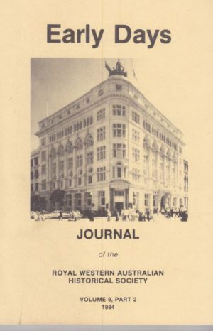 Early Days: Journal of the Royal Western Australian Historical Society Vol. 9 Part 2