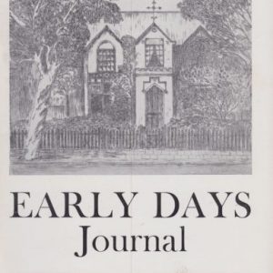 Early Days: Journal of the Royal Western Australian Historical Society Vol. VII Part II