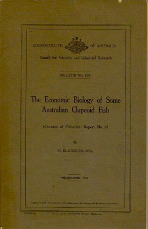 Economic Biology of Some Australian Clupeoid Fish, The