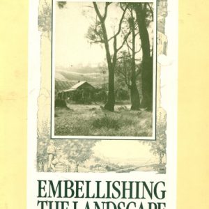 Embellishing the Landscape: The Images of Amy Heap and Fred Flood, 1920-1940