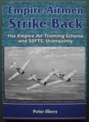 Empire Airmen Strike Back - The Empire Air Training Scheme and 5SFTS, Uranquinty
