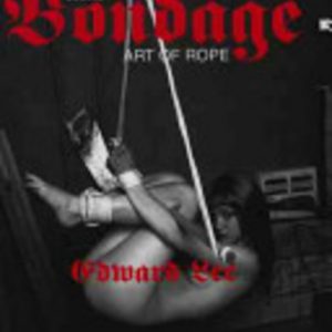 Erotic Bondage: Art of Rope