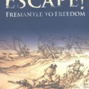 Escape! Fremantle to Freedom