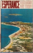 ESPERANCE: Yesterday and Today