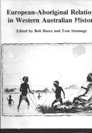 European-Aboriginal Relations in Western Australian History