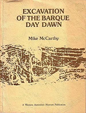 Excavation of the Barque Day Dawn