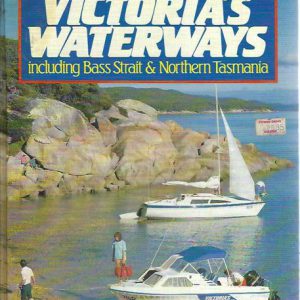 Explore Victoria’s Waterways including Bass Strait & Northern Tasmania