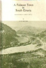 FALISCAN TOWN IN SOUTH ETRURIA, A : Excavations at Narce 1966-71