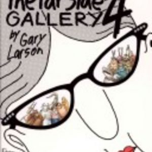 FAR SIDE GALLERY 4
