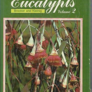 Field Guide to Eucalypts, Volume 2 : South-Western and Southern Australia